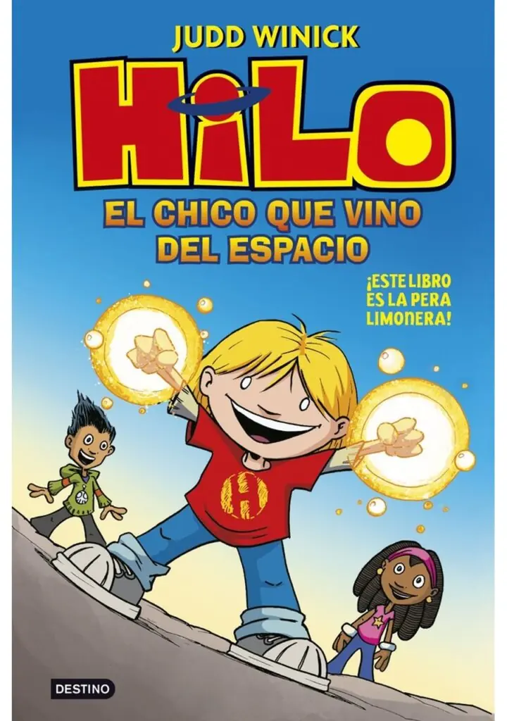 Hilo. El chico que vino del espacio – Destino Infantil & Juvenil