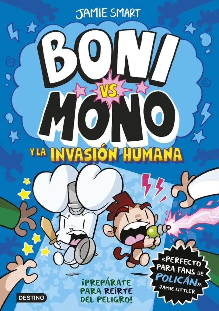Boni Vs Mono 2 Boni Vs Mono y la Invasión Humana – Destino Infantil & Juvenil