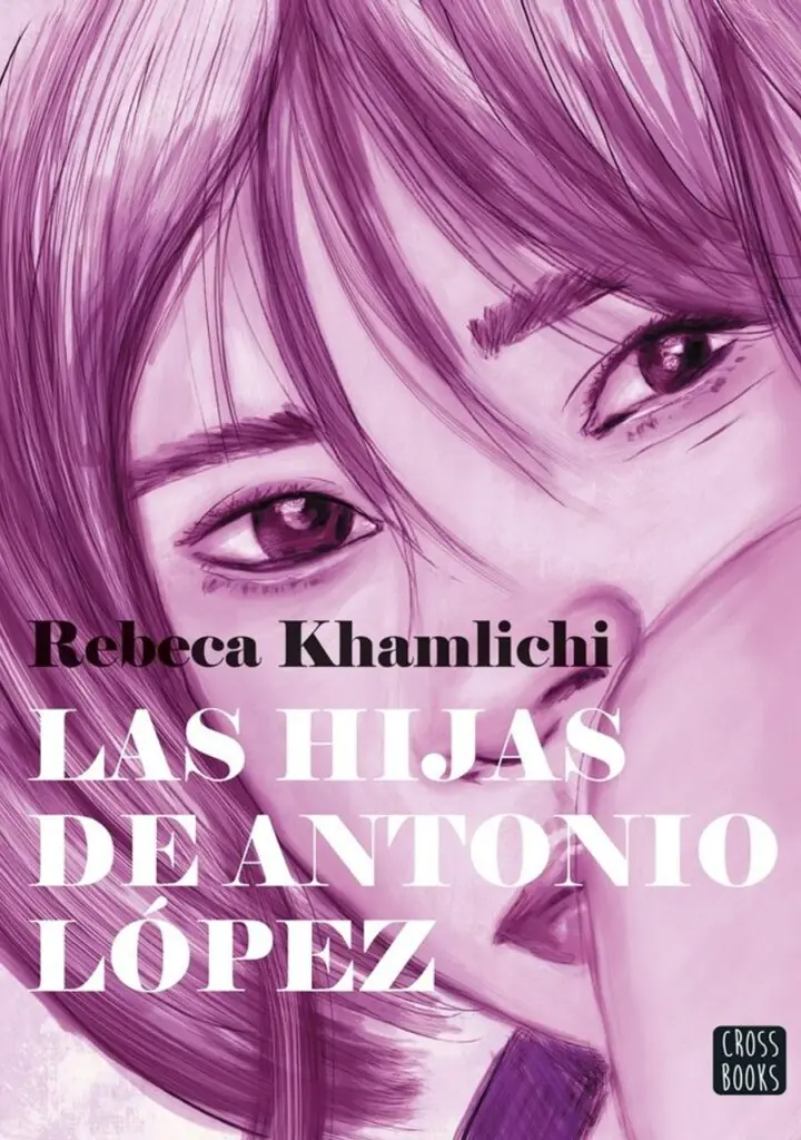 Las Hijas de Antonio López – Crossbooks