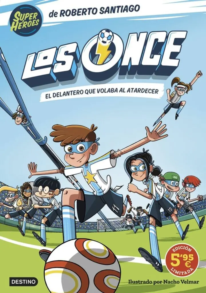 Los Once 1 el Delantero que Volaba al Atardecer Edición Lim – Destino Infantil & Juvenil