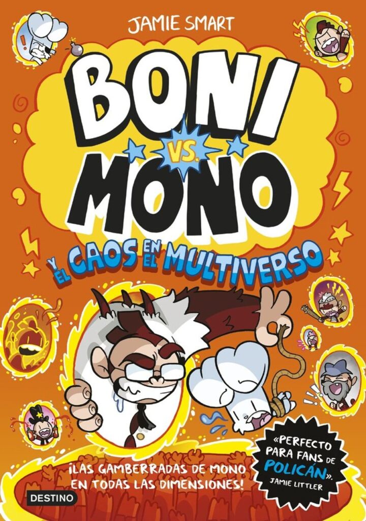Boni Vs. Mono 7. Boni Vs. Mono y el Caos en el Multiverso – Destino Infantil & Juvenil