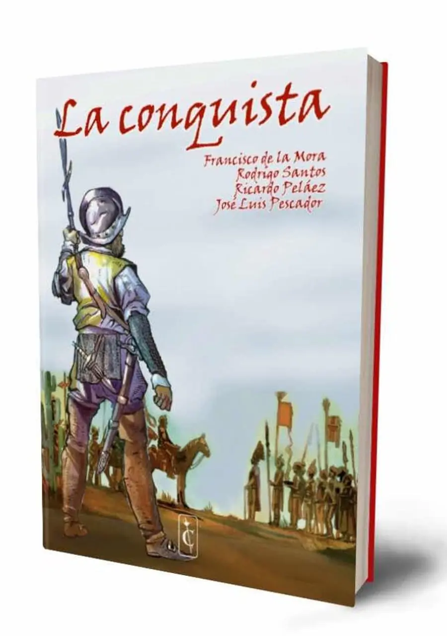 La Conquista – Cascaborra Ediciones