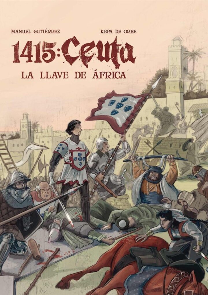 1415: Ceuta. La Llave de África – Cascaborra Ediciones