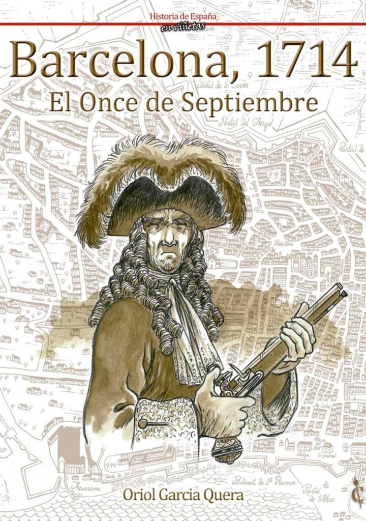 Barcelona 1714. El Once de Septiembre – Cascaborra Ediciones