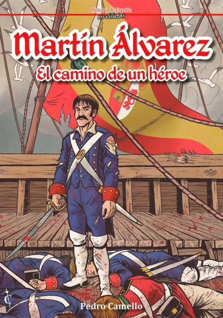 Martin Álvarez. El Camino de un Heror – Cascaborra Ediciones