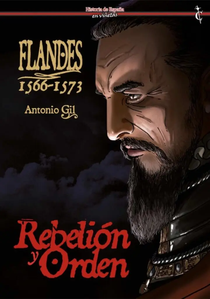 Flandes 1566 - 1573 Rebelión y Orden – Cascaborra Ediciones