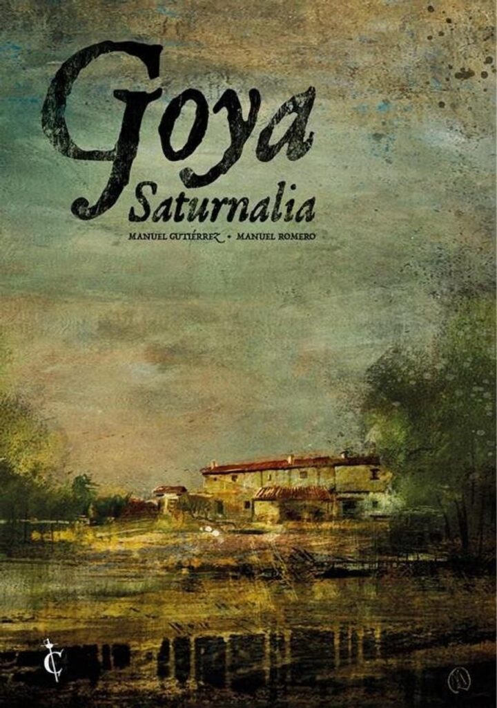 Goya. Saturnalia – Cascaborra Ediciones