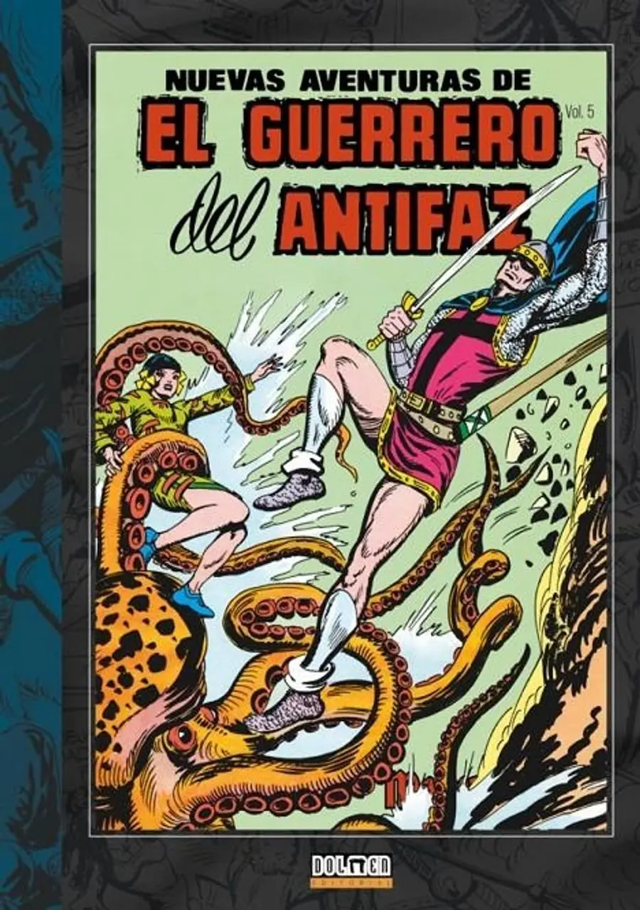Nuevas Aventuras del Guerrero del Antifaz 05 – Dolmen Editorial