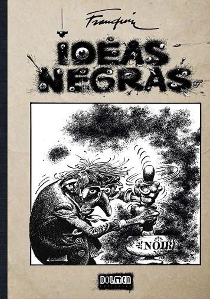 Ideas Negras Nueva Edición – Dolmen Editorial