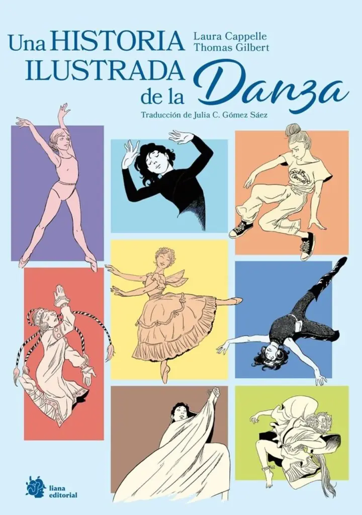 Una Historia Ilustrada de la Danza – Liana Editorial