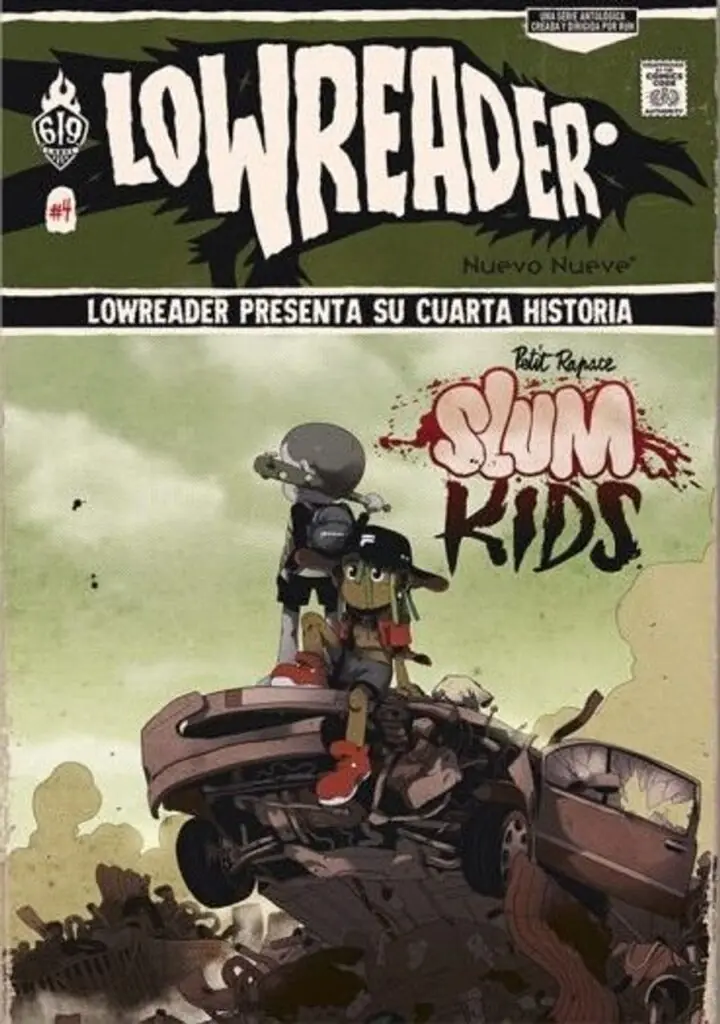 Lowreader u 4 u Slum Kids – Nuevo Nueve