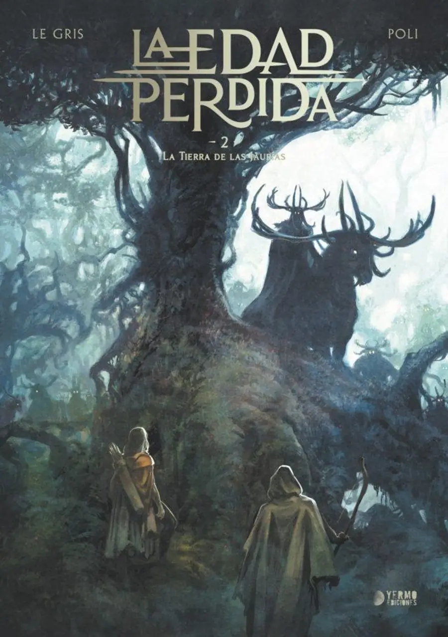 La Edad Perdida 02 (La Tierra de las Jaurias) – Yermo Ediciones