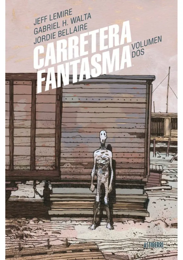 Carretera Fantasma 02 – Astiberri