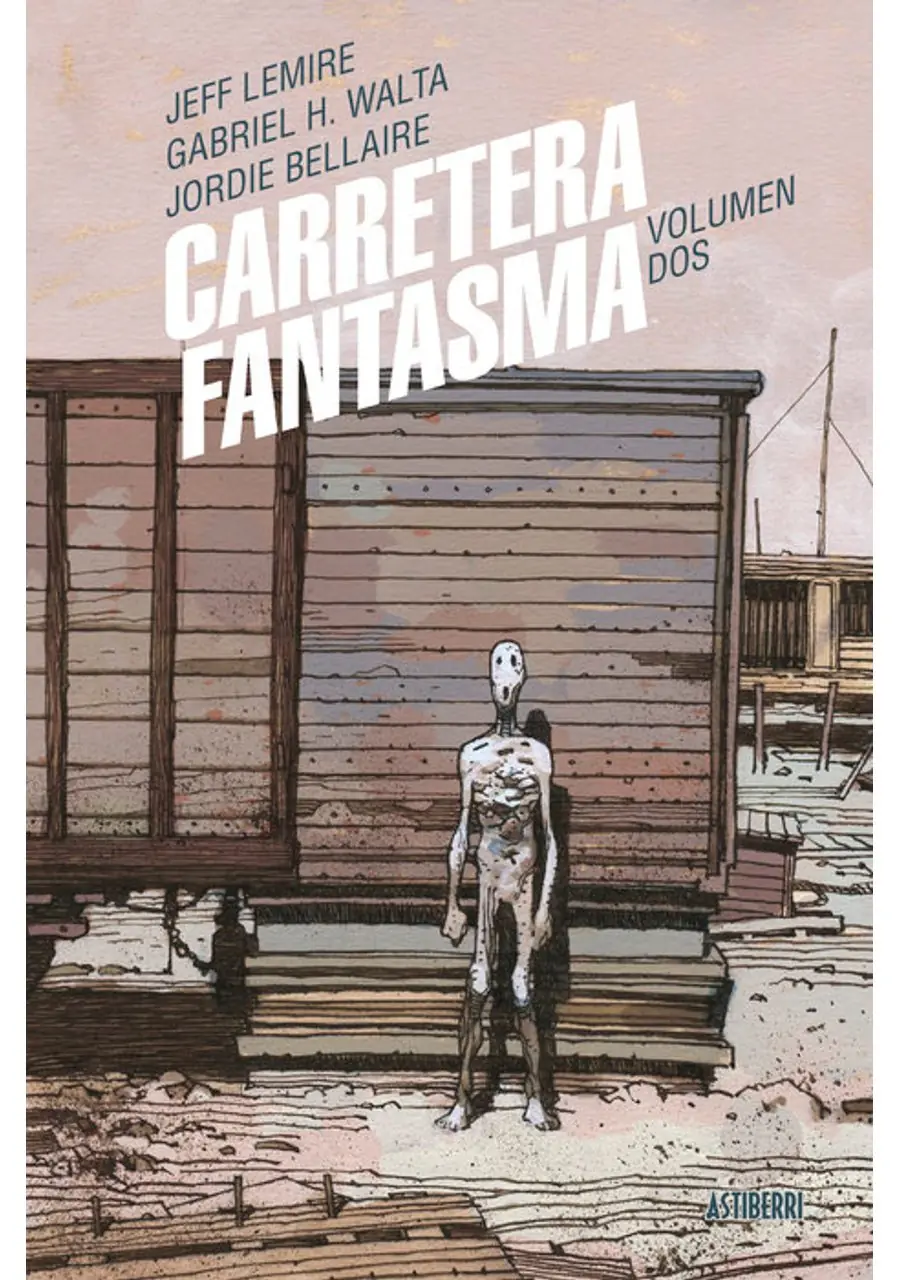 Carretera Fantasma 02 – Astiberri
