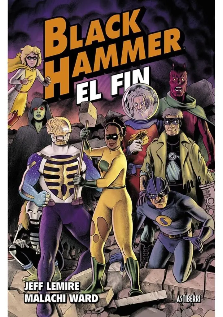 Black Hammer 8 el Fin – Astiberri