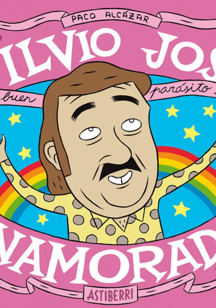 Silvio José Enamorado 2ªED – Astiberri