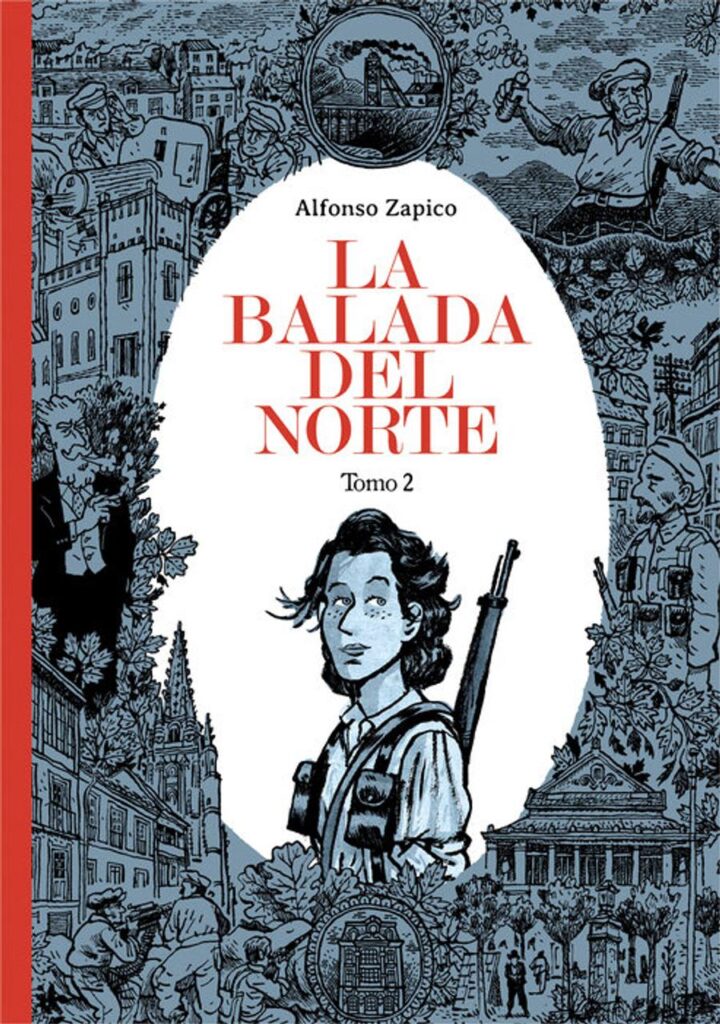 La balada del norte. Tomo 02 – Astiberri