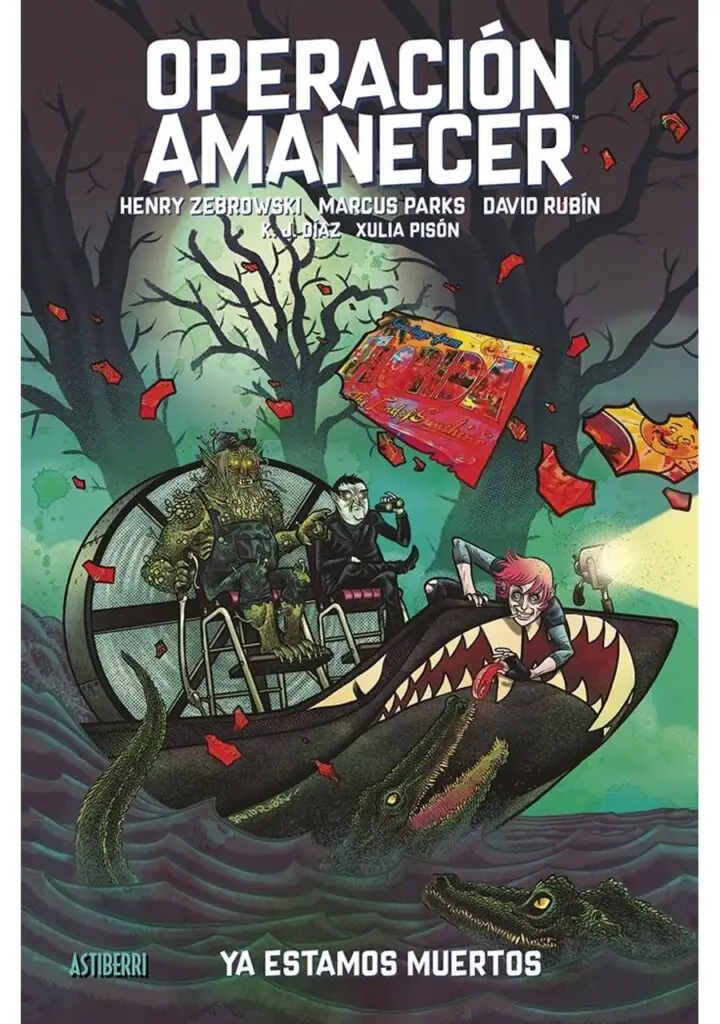 Operación Amanecer 02: Ya Estamos Muertos – Astiberri