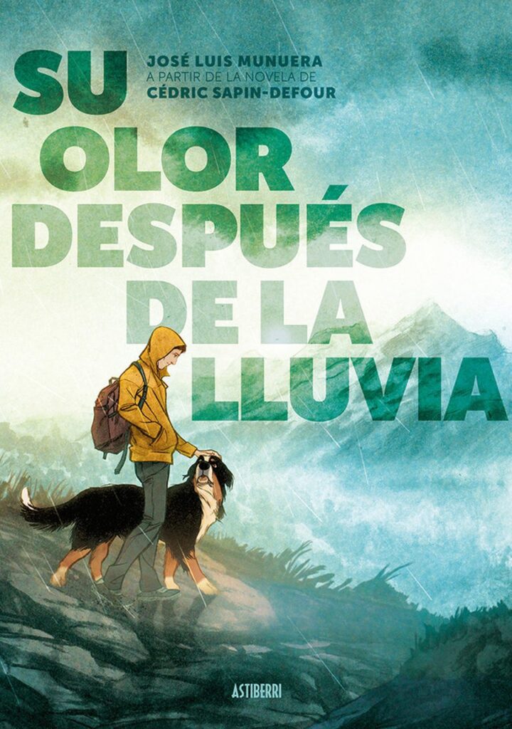 Su Olor Después de la Lluvia – Astiberri