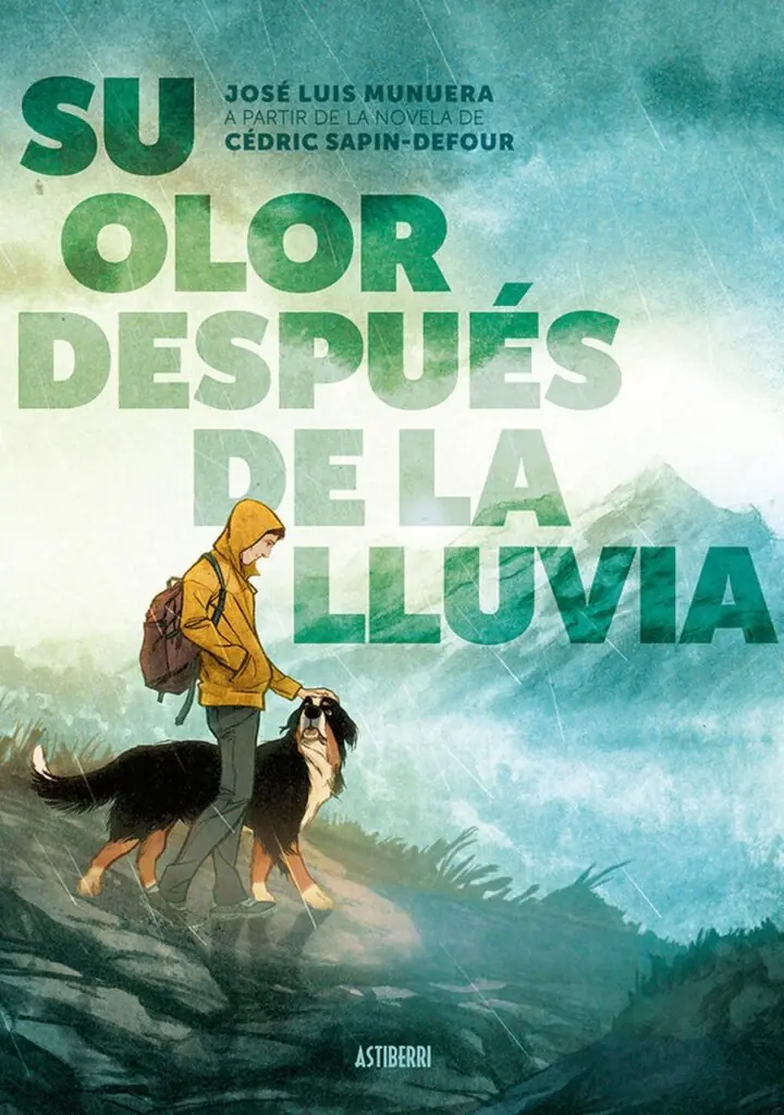 Su Olor Después de la Lluvia – Astiberri