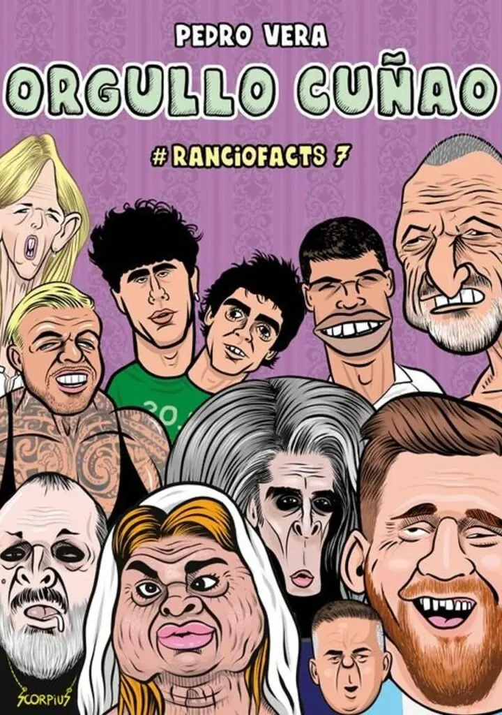Ranciofacts 7 Orgullo Cuñao – Astiberri