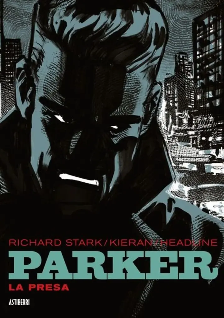 Parker. La Presa – Astiberri