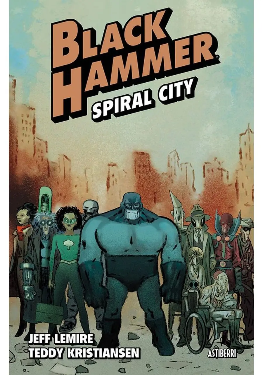 Black Hammer 9 Spiral City – Astiberri