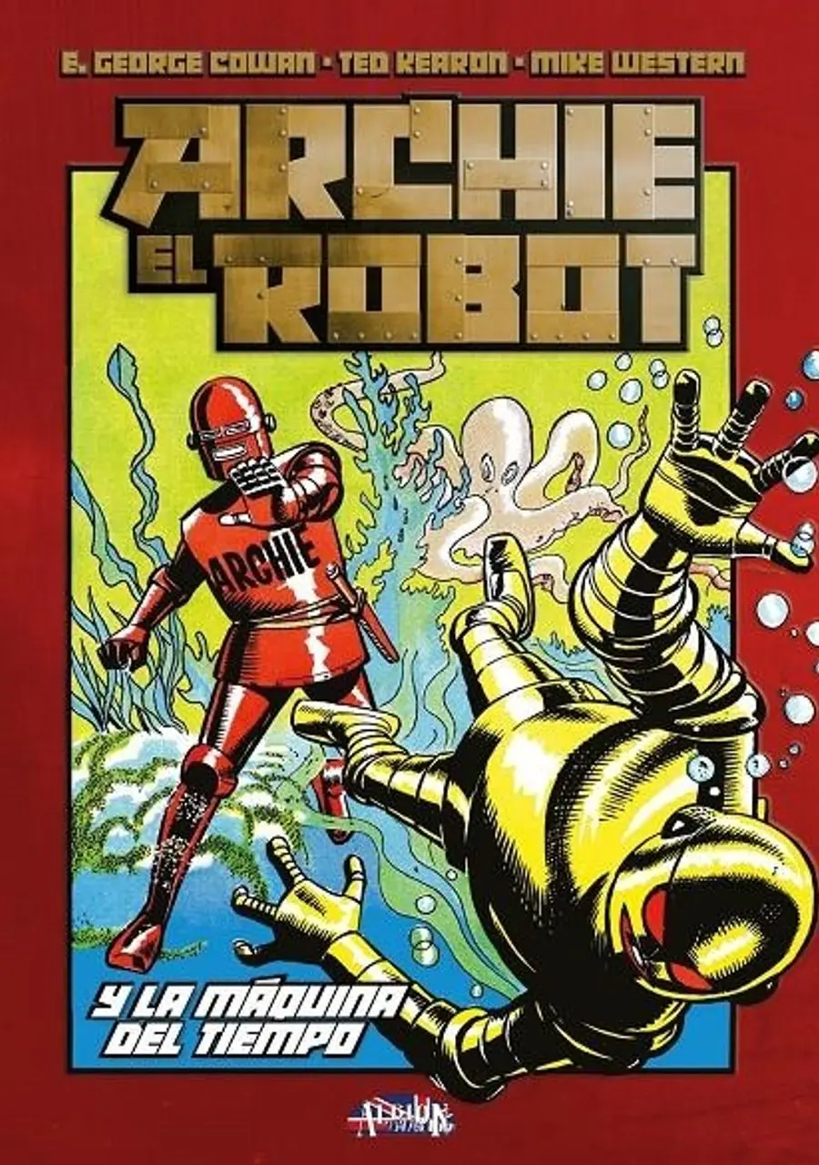 Archie el Robot y la Máquina del Tiempo – Dolmen Editorial