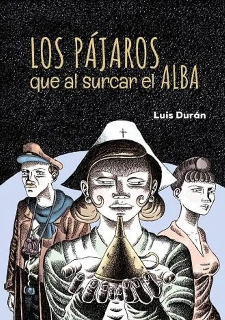 Los Pájaros que al Surcar el Alba – Dolmen Editorial