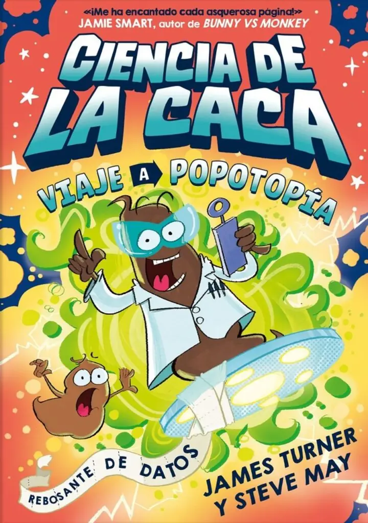 Ciencia de la Caca. Viaje a Popotopia – Cuentos con Valores