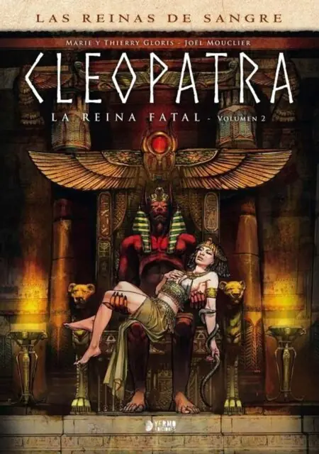 Cleopatra, la Reina Fatal 02 – Yermo Ediciones