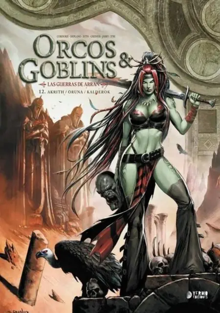 Orcos y Goblins 12 (Akrith / Oruna / Kalderok) – Yermo Ediciones