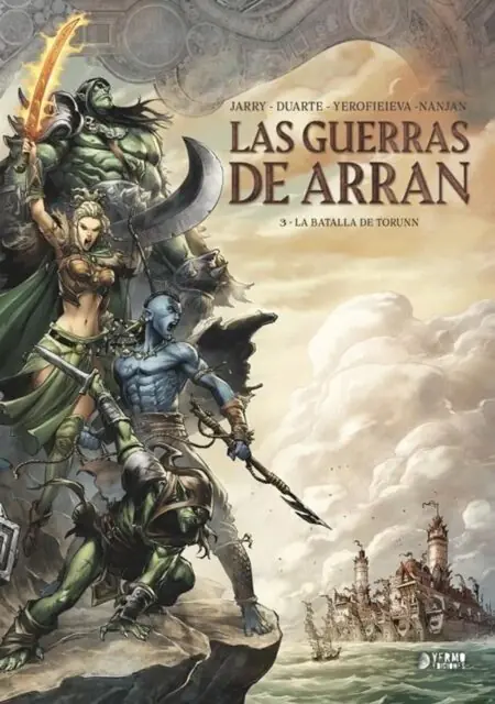 Las Guerras de Arran 03 (La Batalla de Torunn) – Yermo Ediciones