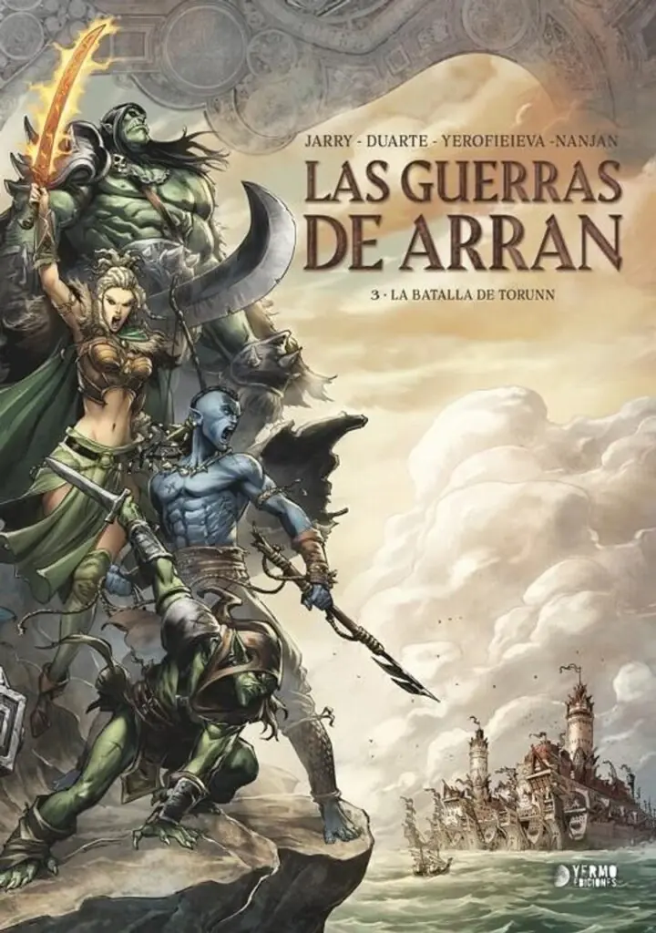 Las Guerras de Arran 03 (La Batalla de Torunn) – Yermo Ediciones