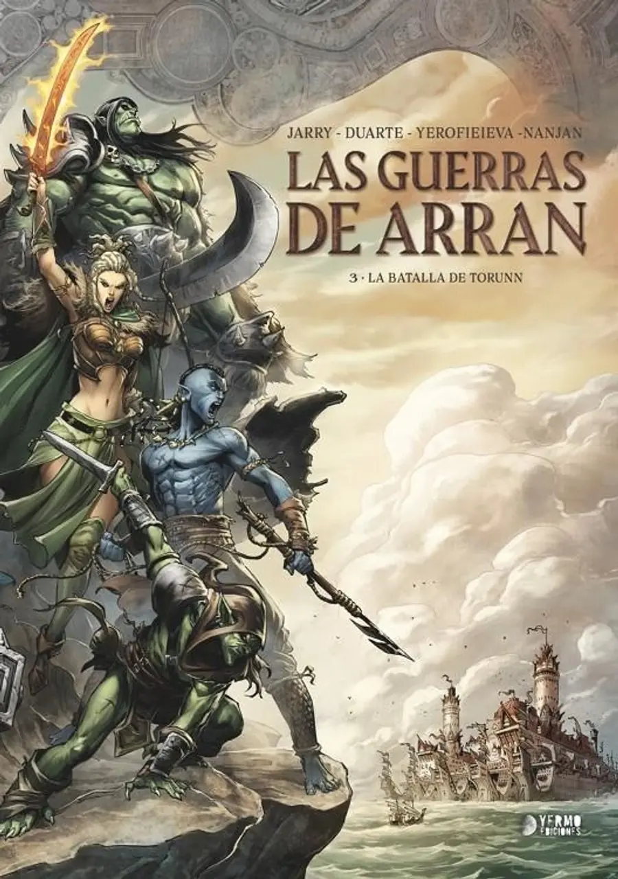 Las Guerras de Arran 03 (La Batalla de Torunn) – Yermo Ediciones