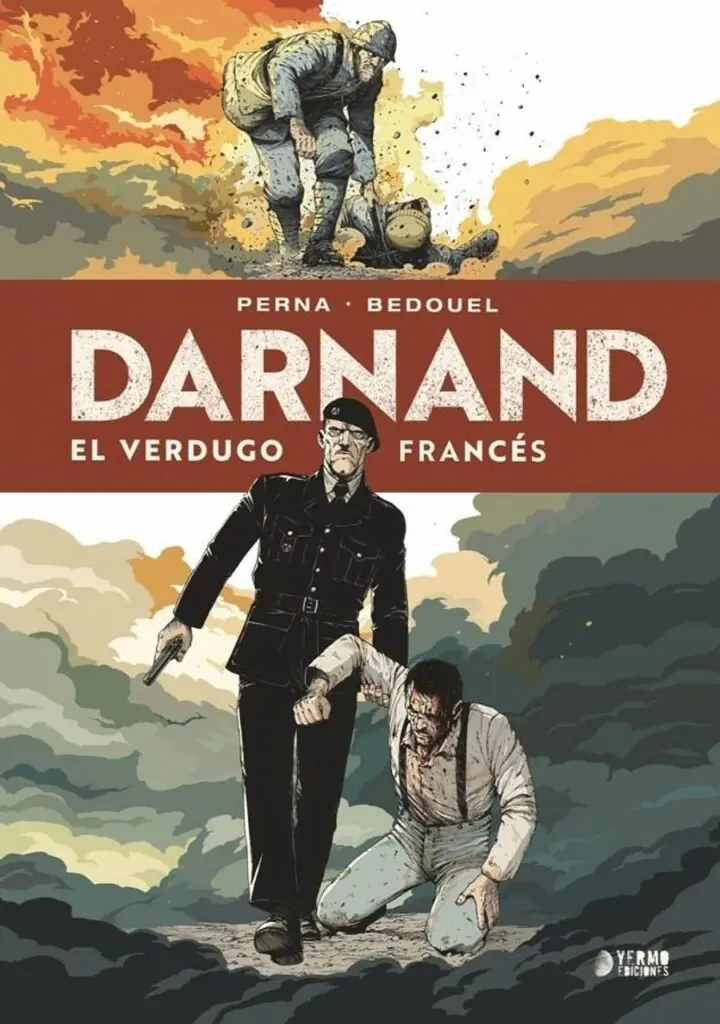 Darnand, el Verdugo Francés Integral – Yermo Ediciones