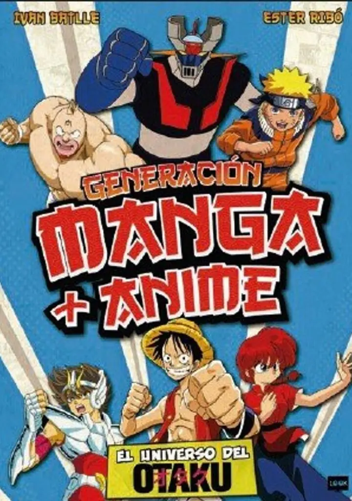 Generacion manga y anime – Ma Non Troppo
