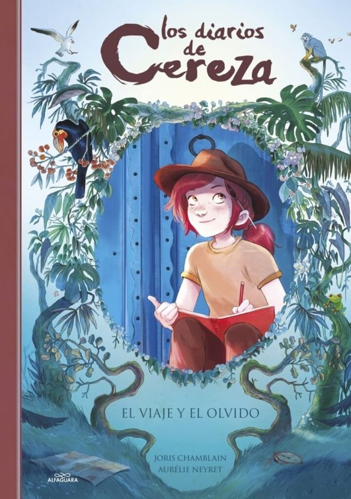 Los Diarios de Cereza 6 - el Viaje y el Olvido – Alfaguara