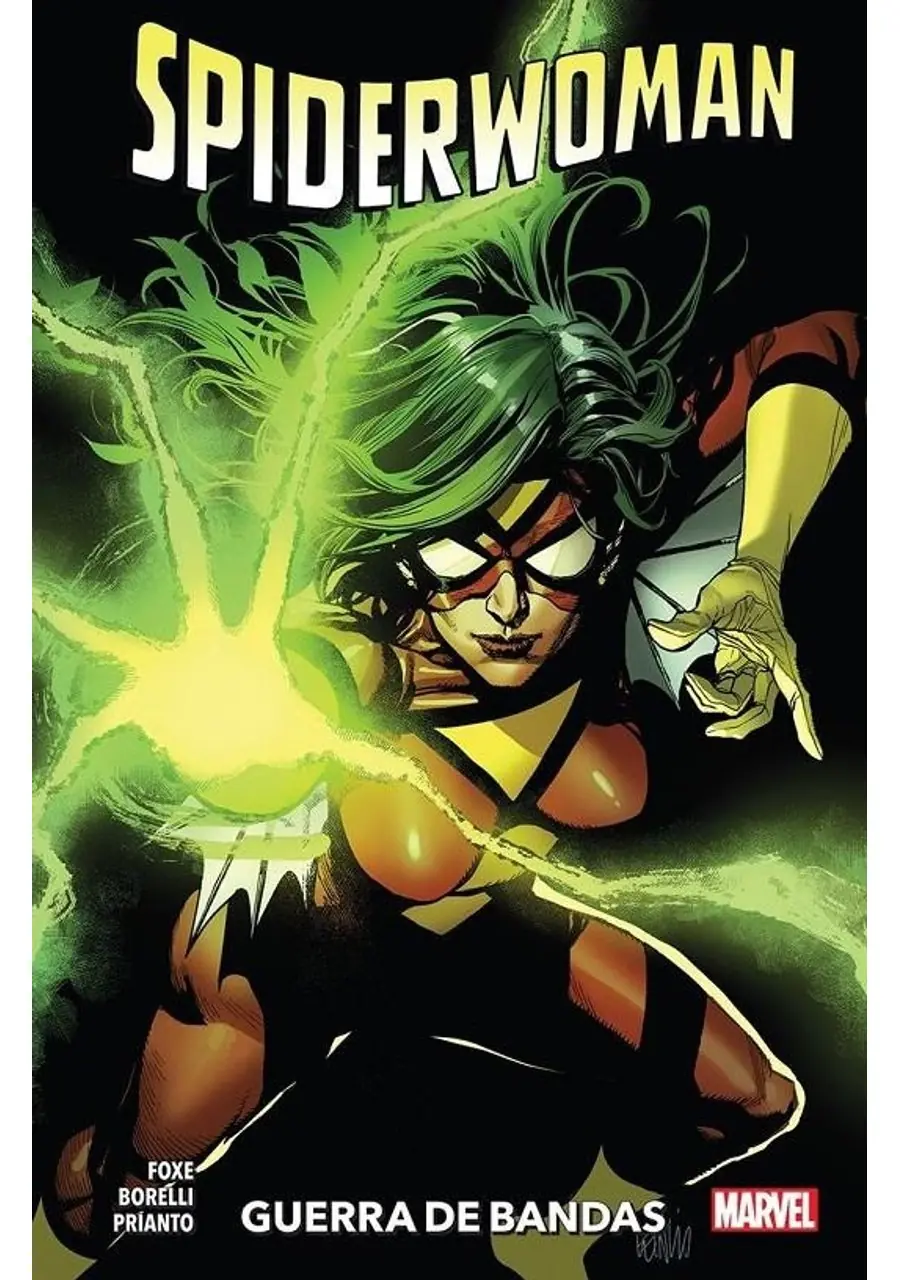 Spiderwoman de Steve Foxe 01 (Guerra de Bandas) – Panini España
