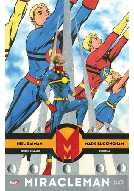 Miracleman de Neil Gaiman y Mark Buckingham 02 (La Edad de Plata) – Panini España