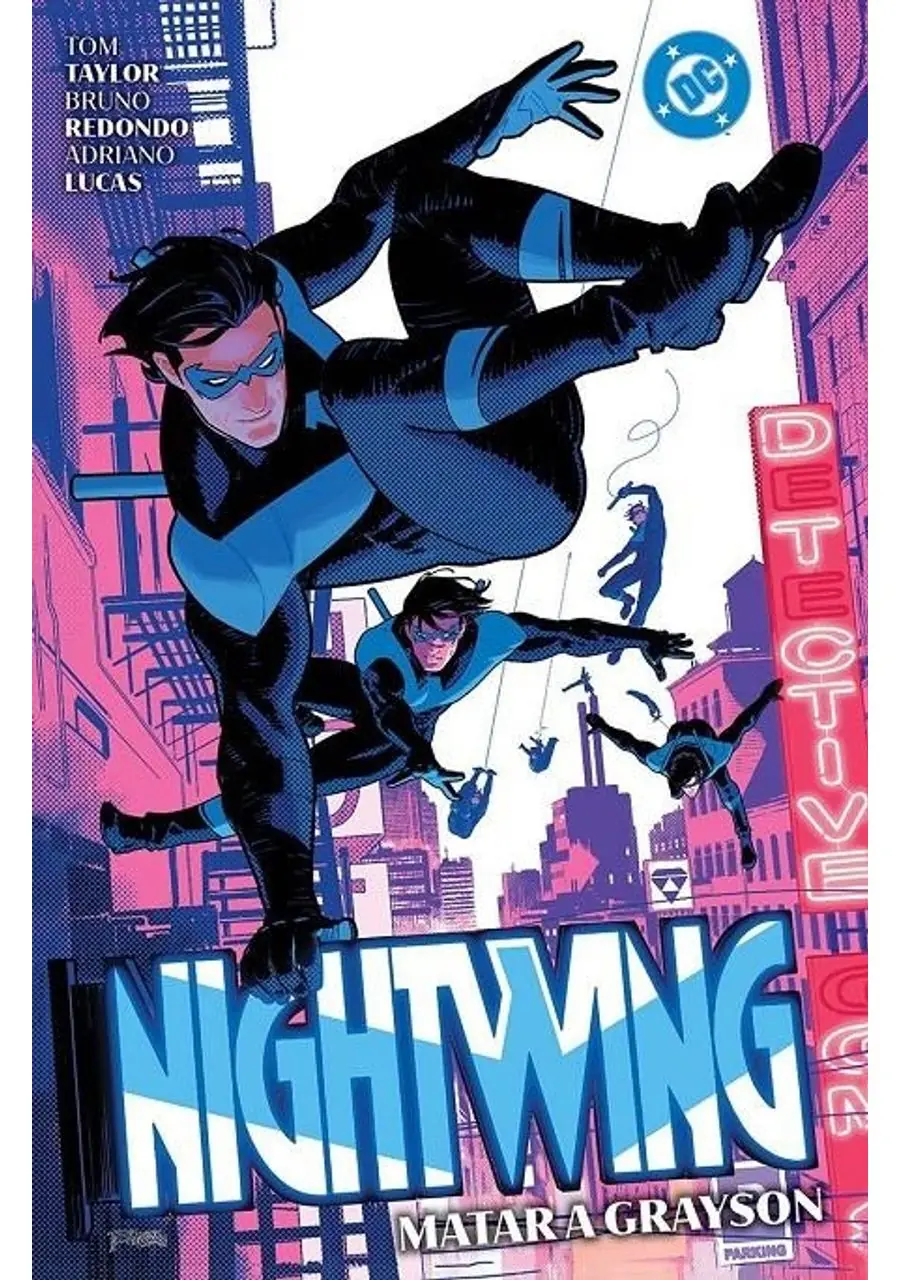 Dc Premiere Amanecer de Dc Nightwing 02 (Matar a Grayson) – Panini España