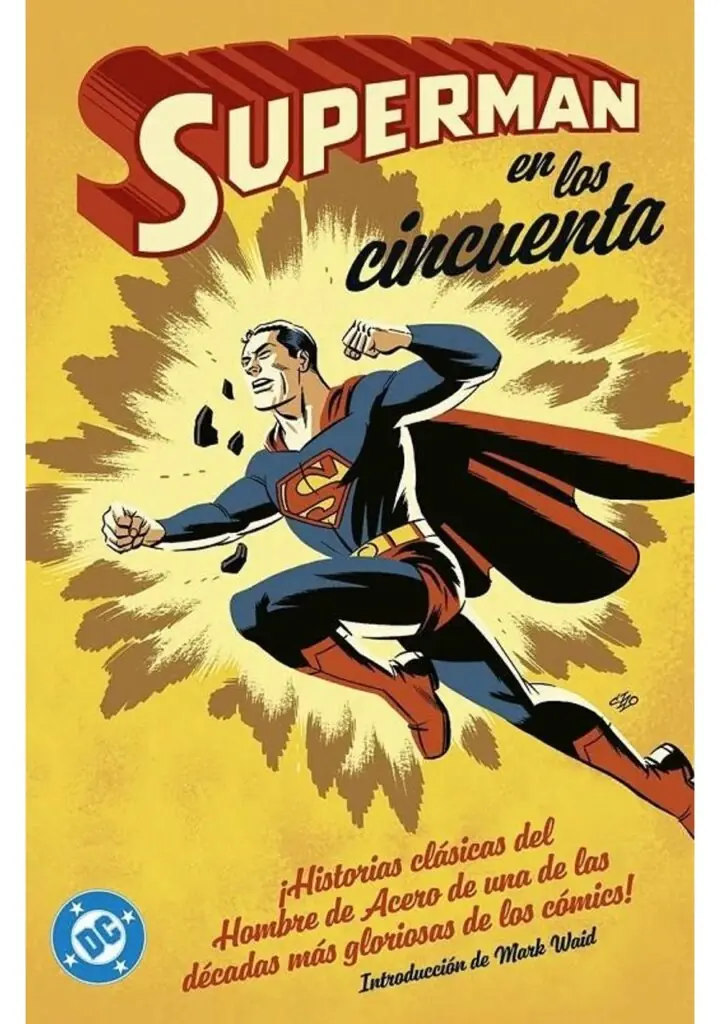 Archivos Dc Superman en los Años Cincuenta – Panini España