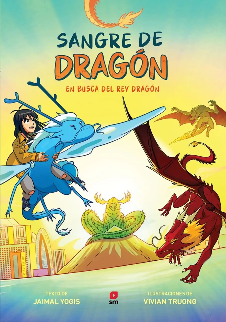 Sangre de Dragón:En Busca del Dragón Verdadero – Ediciones SM