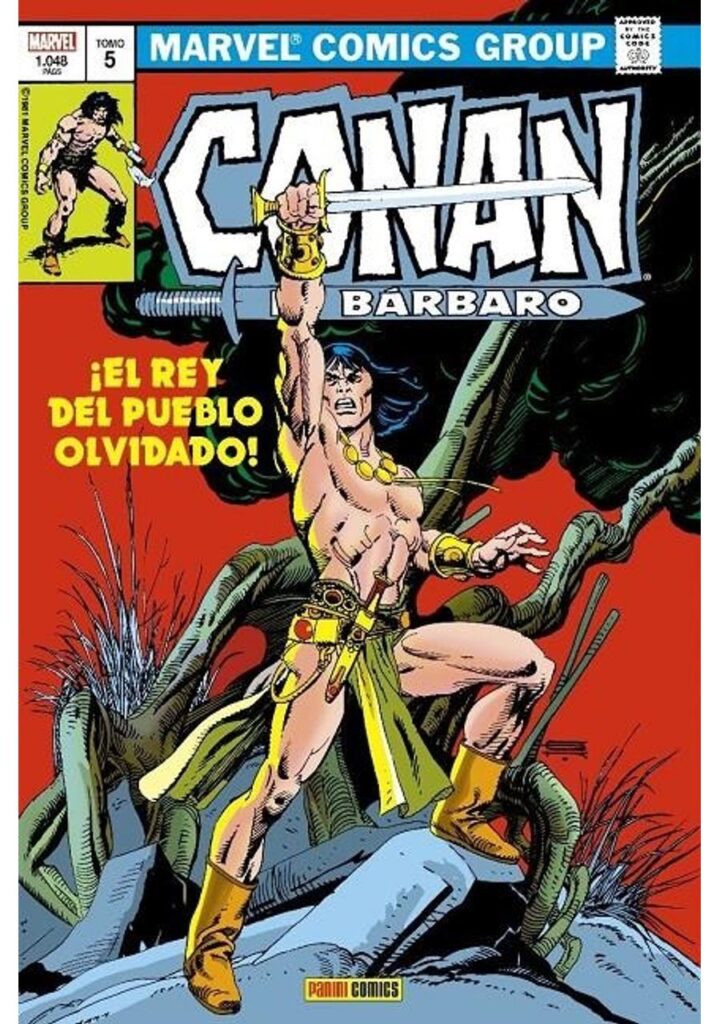 Conan el Bárbaro la Etapa Marvel Original 05 (El Rey del Pueblo Olvidado)) – Panini España