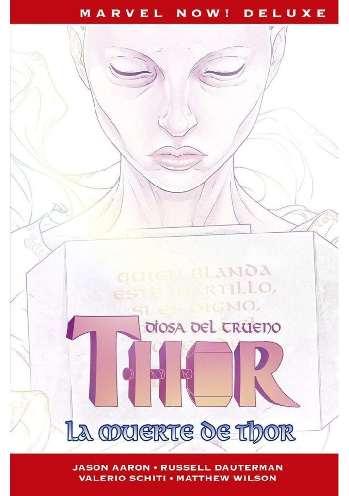 Thor de Jason Aaron Marvel Now! 06 (Diosa del Trueno, la Muerte de Thor) – Panini España