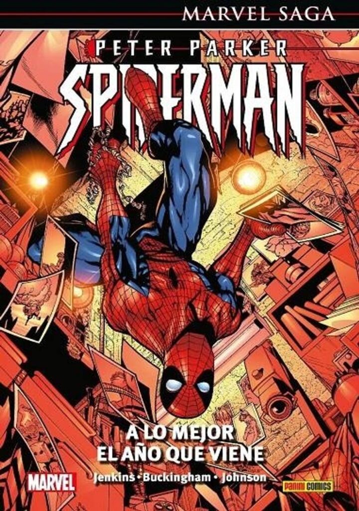 Peter Parker Spiderman Marvel Saga 03 (A lo Mejor el Año que Viene) – Panini España
