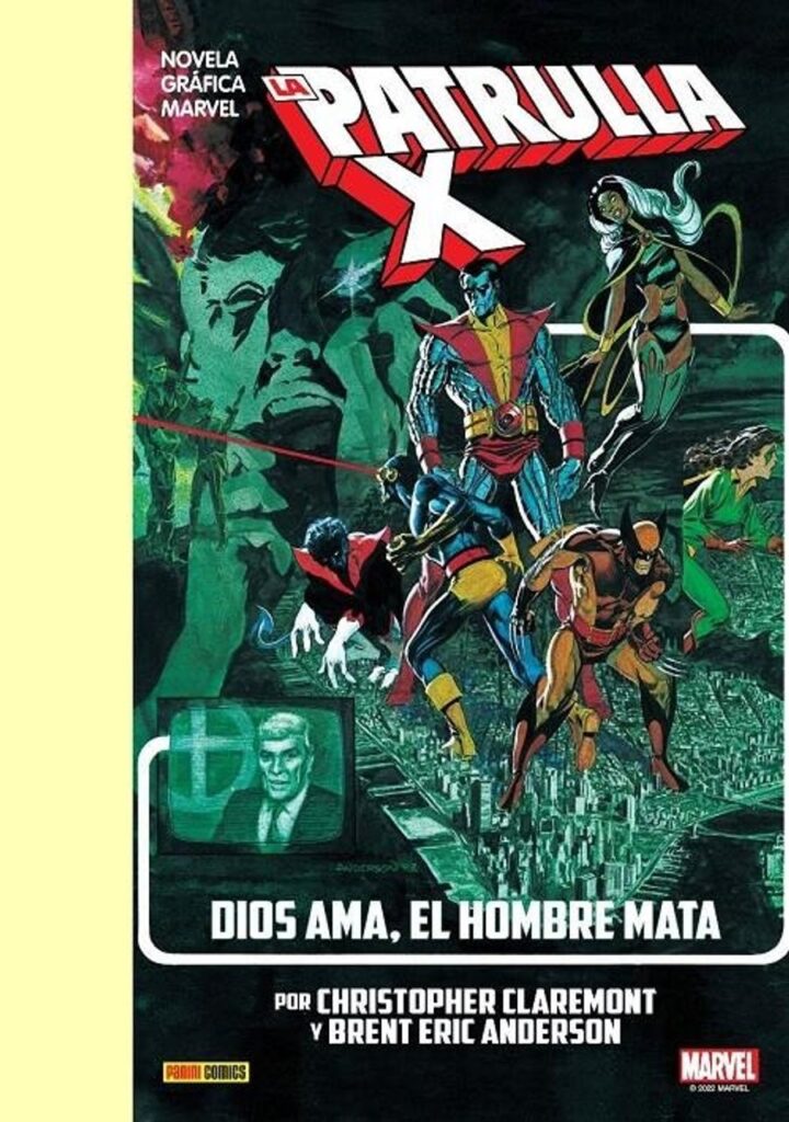 Patrulla-x, Dios Ama, el Hombre Mata Nueva Edición – Panini España