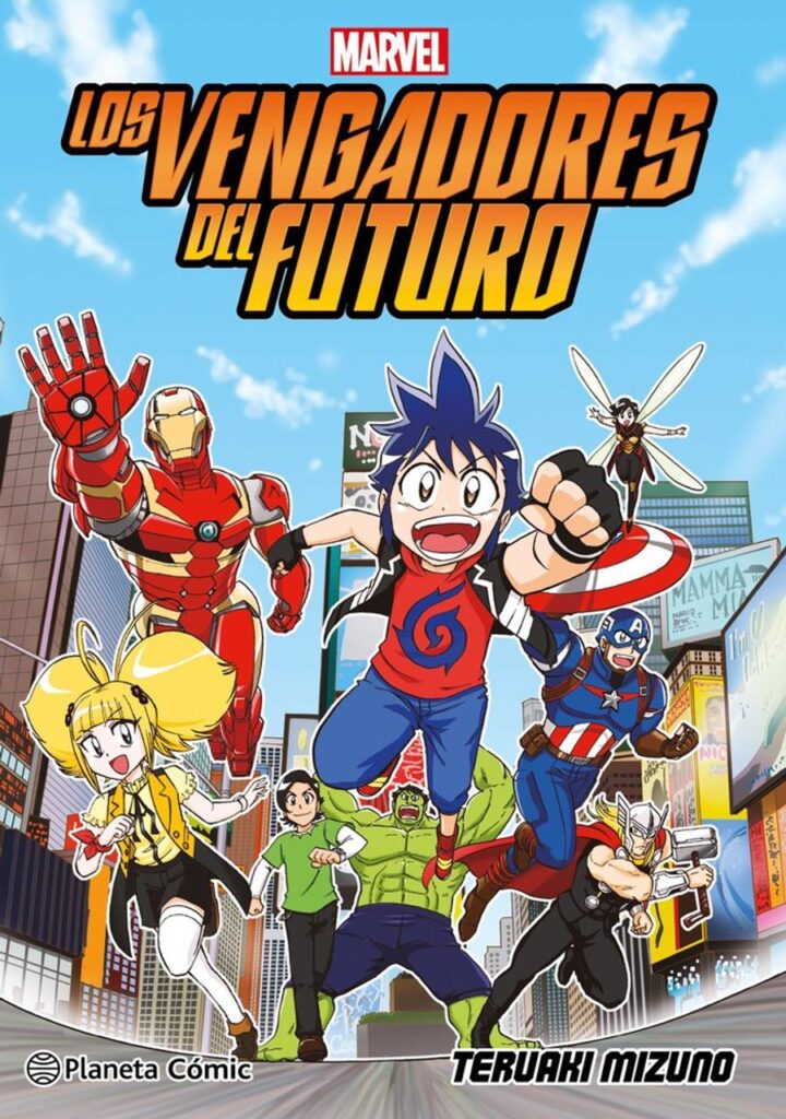 Los Vengadores del Futuro (Manga) – Planeta España
