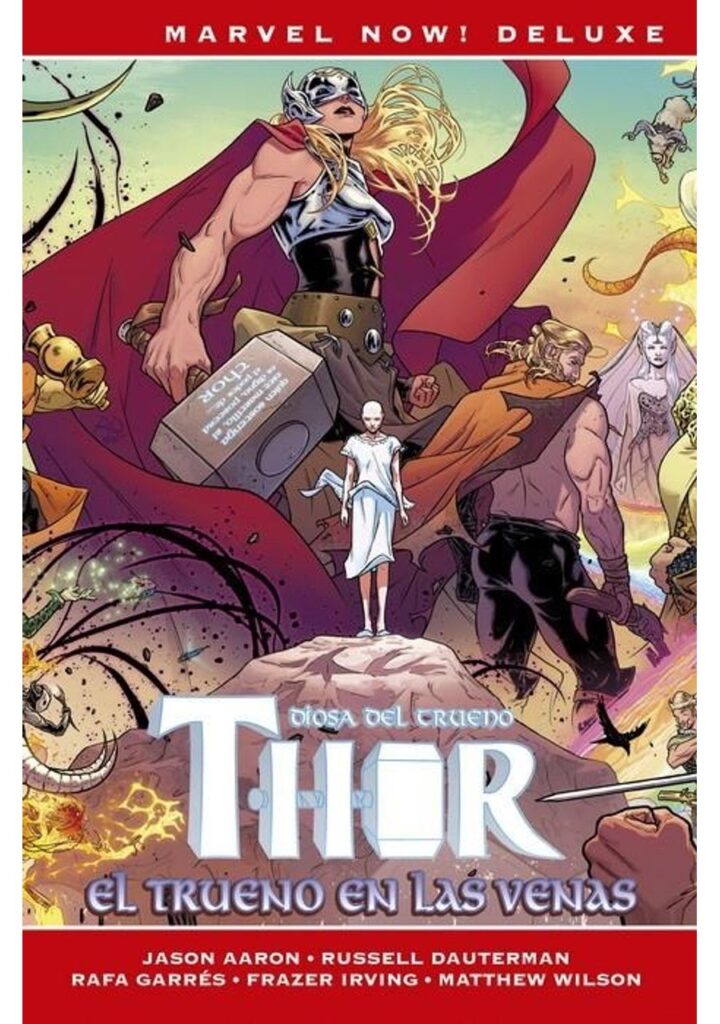 Thor de Jason Aaron Marvel Now! Deluxe 04 (El Trueno en las Venas Nueva Edición) – Panini España