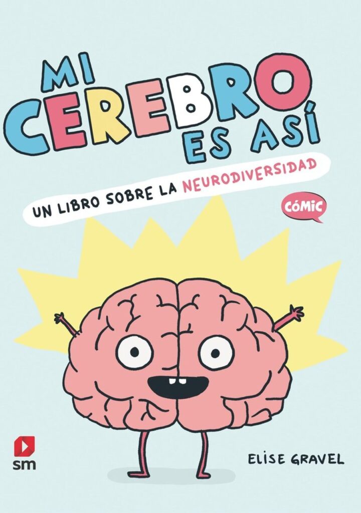 MI Cerebro Es Así – Ediciones SM